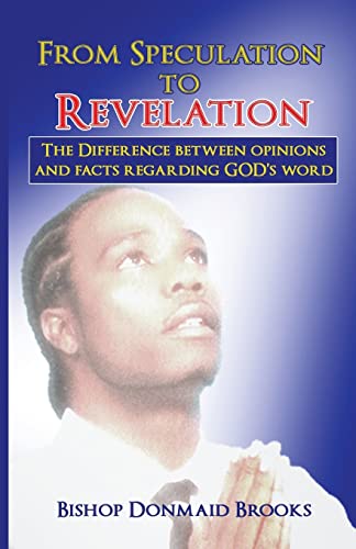 From Speculation to Revelation