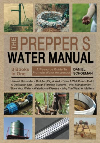 The Prepper's Water Manual
