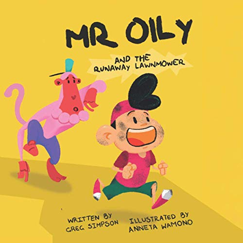 Mr Oily and the runaway lawnmower