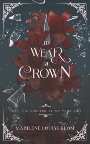 To Wear A Crown