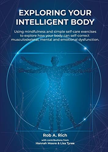 Exploring your intelligent body