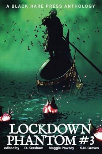 LOCKDOWN PHANTOM #3