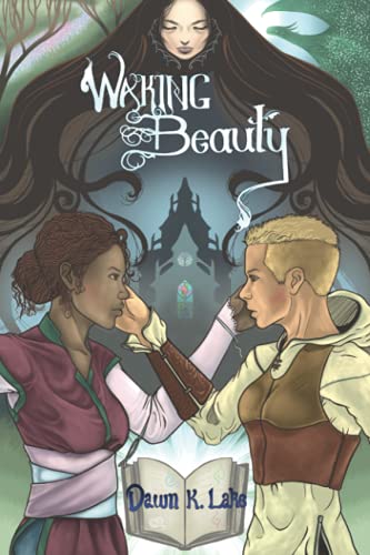 Waking Beauty