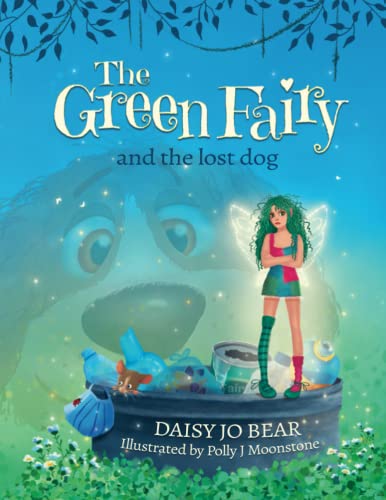 The Green Fairy and the Lost Dog