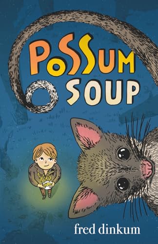 Possum Soup