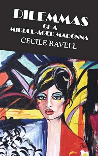 Dilemmas of a Middle-aged Madonna