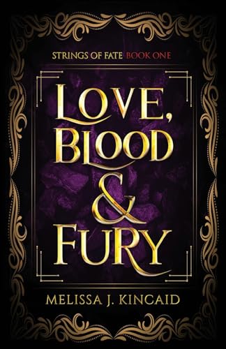 Love, Blood and Fury