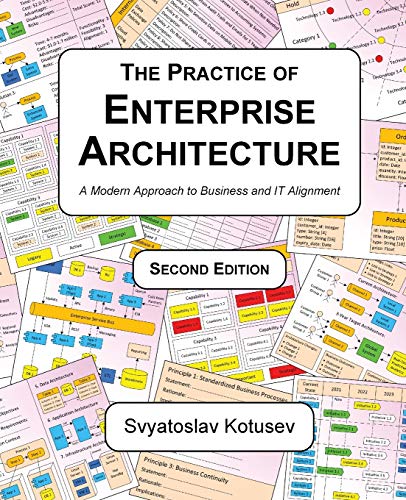 The Practice of Enterprise Architecture