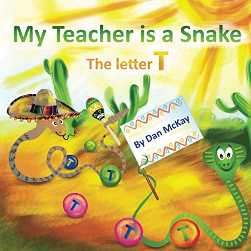 My Teacher is a Snake The Letter T