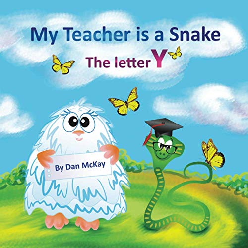 My Teacher is a Snake The Letter Y