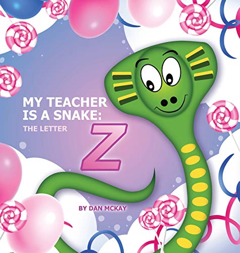 My Teacher is a Snake the Letter Z