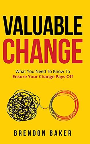 Valuable Change