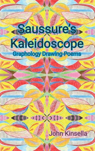 Saussure's  Kaleidoscope