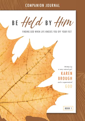 Be Held By Him Companion Journal