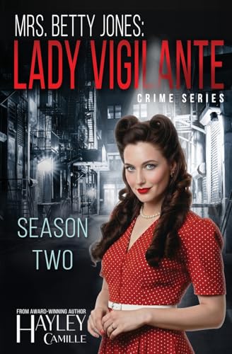 Lady Vigilante (Season Two)