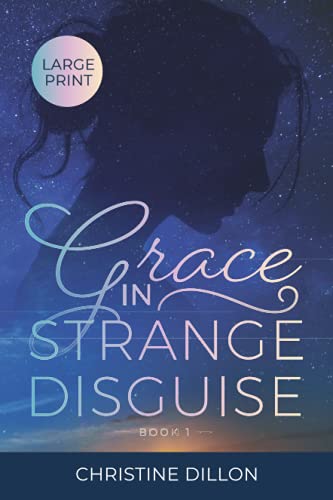 Grace in Strange Disguise