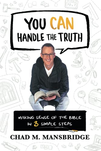 You Can Handle the Truth