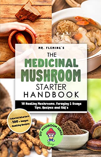 The Medicinal Mushroom Starter Handbook