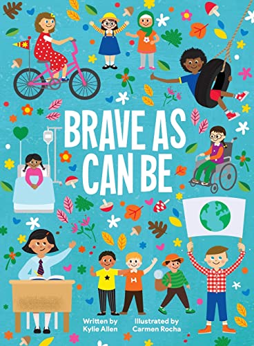 Brave as can be