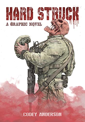 Hard Struck, A Graphic Novel