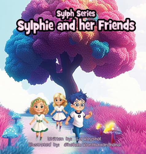 Sylphie and her Friends