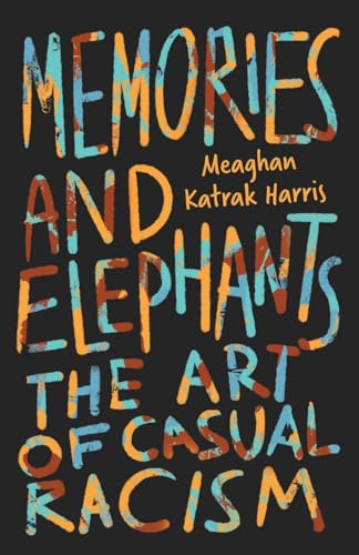 Memories and Elephants