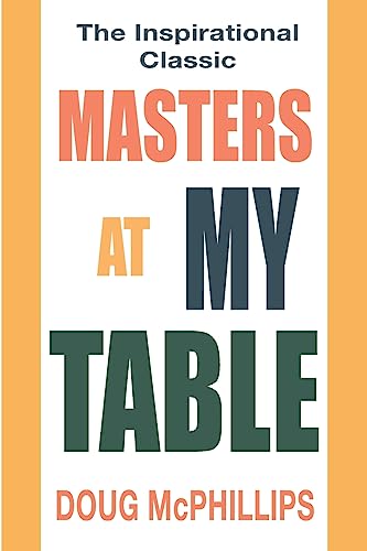 Masters at My Table