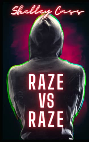 Raze vs Raze