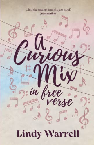A Curious Mix in Free Verse