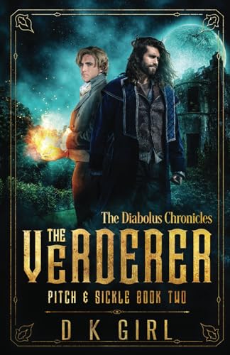 The Verderer - Pitch & Sickle Book Two