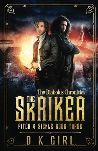 The Skriker - Pitch & Sickle Book Three