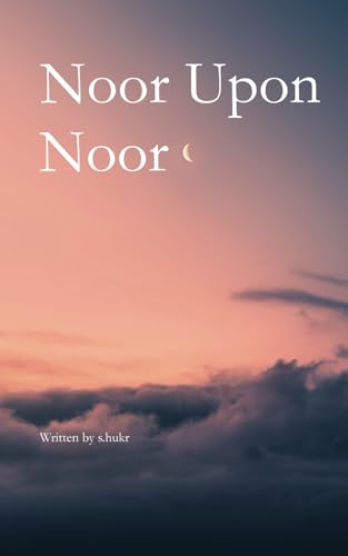 Noor Upon Noor