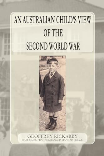 An Australian Child's View of The Second World War