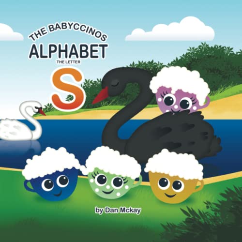 The Babyccinos Alphabet The Letter S