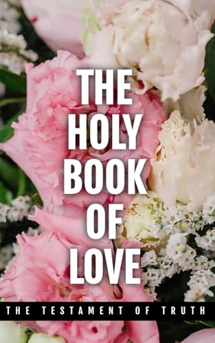 The Holy Book of Love