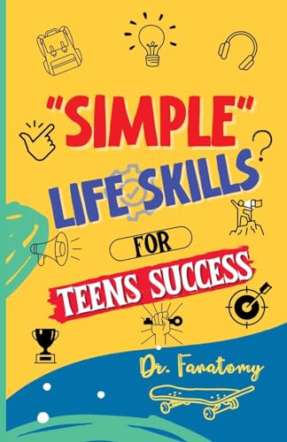 Simple Life Skills for Teens Success