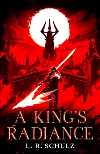 A King's Radiance