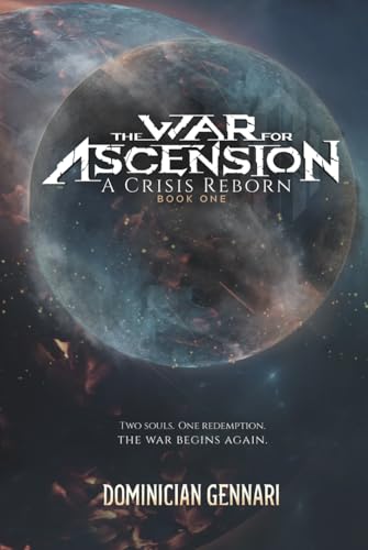 The War for Ascension