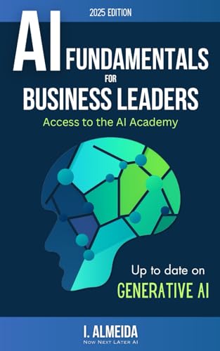 Artificial Intelligence Fundamentals for Business Leaders