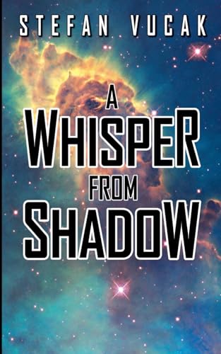 A Whisper From Shadow
