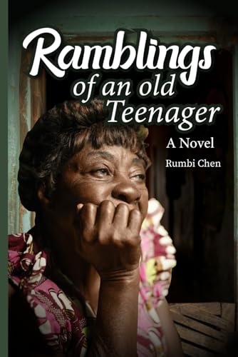 Ramblings of an Old Teenager