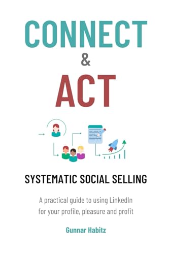 Connect & Act - Systematic Social Selling