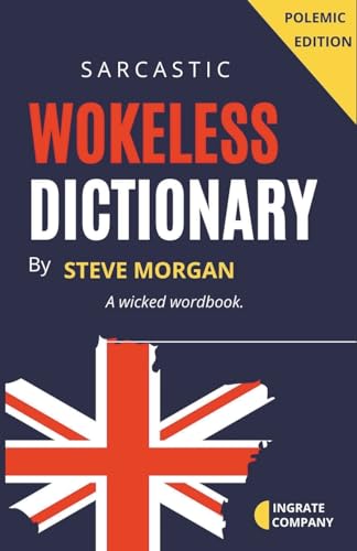 Wokeless Dictionary (A Wicked Wordbook)