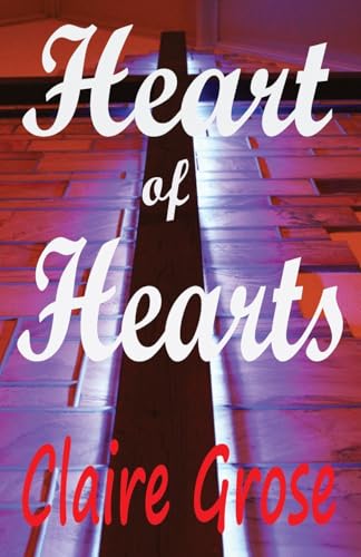 HEART OF HEARTS