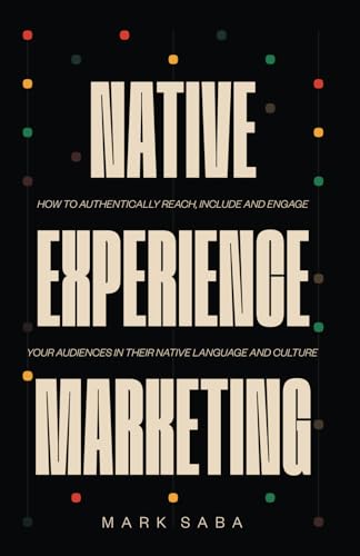 NATIVE EXPERIENCE MARKETING