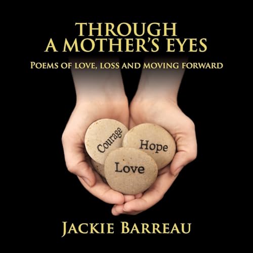 Through a Mother's Eyes