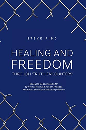 HEALING AND FREEDOM  THROUGH 'TRUTH ENCOUNTERS'