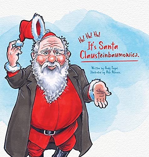 Ho! Ho! Ho! It's Santaclausteinbaumowicz.