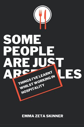 Things I've Learnt Whilst Working in Hospitality