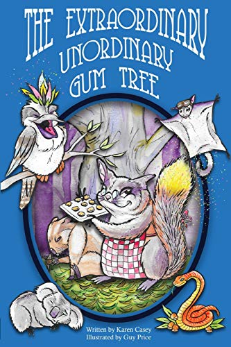 The Extraordinary, Unordinary Gum Tree